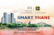 An Emerging Smart City Municipal Corporation …thanecity.gov.in/uploadpdf/TMC_SCP_GOM...Appeal for Citizens’ Suggestions… Dear Citizens, As you are aware, Thane city has been