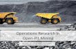 Operations Research in Open-Pit Mining - Blog Staff · PDF fileOperations Research in Open-Pit Mining Komarudin bin Sayuti. Overview Operations Research Advanced Analytical Methods