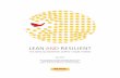 Lean and resiLient - DHL Reduced inbound logistics costs • Improved supply stability • Reduced risk from long transit times, and • Improved responsiveness to change The supplier