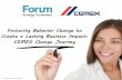 Fostering Behavior Change to Create a Lasting Business ... · PDF fileFostering Behavior Change to Create a Lasting Business Impact: CEMEX Change Journey ... cement plant in the Northern