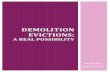 Demolition Evictions: A Real Possibility - · PDF fileDEMOLITION EVICTIONS: A REAL POSSIBILITY I. Introduction First – I rant. As any thinking person of conscience must – against