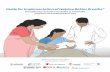 Guide for Implementation of Helping Babies Breathe® - · PDF filecourses teaching Essential Newborn Care ... Both HBB and NRP teach the same first steps in resuscitation, ... Guide