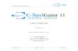 C-NaviGator User Manual - Oceaneering International functions are entered through the use of the touch-screen. Information displays, alarm indicators, ... C-NaviGator User Manual C-NaviGator