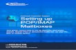 Setting up POP/IMAP Mailboxes - Support Home · PDF fileFasthosts Customer Support Setting up POP/IMAP Mailboxes This guide covers how to set up Mail Lite, Mail Extra, Starter, Starter