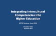 Integrating Intercultural Competencies into Higher · PDF fileIntegrating Intercultural Competencies into Higher ... •Is it the focus of learning outcomes at ... Integrating Intercultural