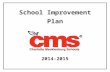SIP Template - Charlotte-Mecklenburg Schoolsschools.cms.k12.nc.us/garingerHS/Documents/SLT Meeti…  · Web viewGlenn Shelton. Glenn1 ... Garinger will increase SAT participation