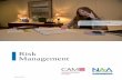 Risk Management - National Apartment Association · PDF fileRisk Management Risk Management . Table of Contents ... 30 mins Minimize Financial ... • Participants will learn the types