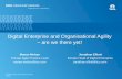 Digital Enterprise and Organisational Agility are we there ... · PDF fileJonathan Elliott heads up TCS’ Business Transformation and Digital ... Agile best practices ... • Get