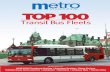 "Top 100 Transit Bus Fleets" - METRO Magazine - Bus, … 100 Transit Bus Fleets SPONSORED BY: 4ONE/USSC/Freedman Seating • American Seating • Clever Devices Daimler Buses North