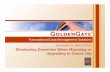 Transactional Data Management Solutions - New Near-Zero Downtime Solution: Using Oracle XTTS and GoldenGate ... that offers Transactional Data Management solutions. 3.7 billion ...