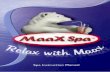 Instruction Manual - Maax Spamaaxspa.com.au/Maax Spa 2004 Owners Manual.pdf · Spa Power 500 Pad Pump spa Ltd. this . Touch Pad Operations - All Models MSPA-MP No this as . e rations