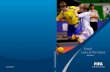 Futsal Laws of the Game Futsal Laws of the Game … Laws of the Game 2010/2011 Authorised by the Sub-Committee of the International Football Association Board. This booklet may not
