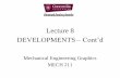 Lecture 8 DEVELOPMENTS Cont’d - Concordia …users.encs.concordia.ca/~nrskumar/Index_files/Mech211/Full Lecture...Content of the Lecture ... • Allowance – for mating parts –