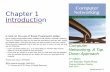 Chapter 1 Introduction - cosc.brocku.caefoxwell/4P14/slides/01.Chapter_1.Overview.pdfWe’re making these slides freely available to all ... Pearson/Addison Wesley ... games, e-commerce,