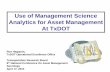 Use of Management Science Analytics for Asset Management ...onlinepubs.trb.org/.../assetmgmt/presentations/Tradeoffs-Hagquist.pdf · Use of Management Science Analytics for Asset