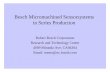 Bosch Micromachined Sensorsystems in Series Productionpister/etc/Bosch.pdf · Bosch Micromachined Sensorsystems in Series Production ... Thin film on silicon ... Folded Beam Coupling