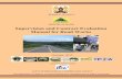 Supervision and Contract Evaluation Manual for Road · PDF fileSupervision and Contract Evaluation Manual for Road Works. ... Road Agencies, Kenya Roads Board, ... •Road Design Manual,