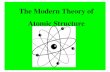 The Modern Theory of Atomic Structure - D Colgurcolgurchemistry.com/.../ChemistryPowerPoints/Sc10AtomicStructure.pdf · Protons Positively charged particles in the nucleus Neutrons