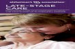 Late-Stage Care - Alzheimer's Association CARE PROVIDING CARE AND ... or swelling of any body part can indicate illness. Pay attention to nonverbal signs ... plan and coordinate care…