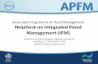 integrated Flood Management (IFM) - · PDF fileAssociated Programme on Flood Management HelpDesk on Integrated Flood Management (IFM) Flood Forecasting Initiative Advisory Group 2nd