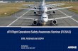 AFI Flight Operations Safety Awareness Seminar (FOSAS) FOSAS 2017... · Sep 19-21, 2017 Electronic Flight Bag - ICAO/AIRBUS FOSAS Page 4 What is in a pilot’s flight bag ? +Aircraft
