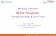 Zhejiang University MBA · PDF fileSlide 1 Globalization ... Zhejiang University Zhejiang University MBA Program Entrepreneurship & Innovation. Slide 2 ... 6 Entrepreneurial$Marke