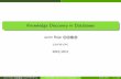 Knowledge Discovery in Databases - lsi.upc.edubejar/apren/docum/trans/10-ini-dm-eng.pdfKnowledge Discovery in Databases Introduction Knowledge Discovery in Databases It is a practical