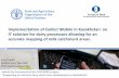 Implementation of Collect Mobile in Kazakhstan: an IT ... mobile in... · –Milk yields obtained by farmers ... •Direct dialogue “milk producer-dairy ... in a database run by