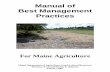 Manual of Best Management Practices - Maine. · PDF fileFertigation ... The Manual of Best Management Practices for Maine Agriculture has been developed as a resource for the Agriculture