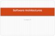 Software Architecture 456502, M517, G617 - Åbo … 10-Mar-10 Roadmap of the course What is software architecture? Designing Software Architecture Requirements: quality attributes