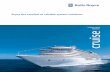 cruise and ferries cruise - Rolls-Royce Holdings · PDF file · 2014-12-232 cruise and ferries Cruise and ferries ... SyStem SolutionS > Ship deSign > p R opul S ion > automation