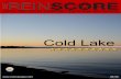 Cold Lake - cdn3.reincanada.comcdn3.reincanada.com/reincanada/files/REIN Score - Alberta/Cold Lake... · This Report, or any seminars or ... fishing, and sailing in the summer and