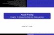 Asset Pricing - Chapter IV. Measuring Risk and Risk Aversion · PDF file · 2014-07-304.1 Measuring Risk Aversion 4.2 Interpreting the Measures of Risk Aversion 4.4 Risk Premium and
