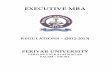 REGULATIONS (2012-2013) - :: Periyar University :: MBA REGULATIONS – (2012-2013) PERIYAR UNIVERSITY PERIYAR PALKALAI NAGAR SALEM – 636 011. Curriculum Structure Number of Semesters