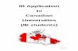 IB Application to Canadian Universities (IB students)web.wis.edu.hk/public_html/IB_Application_CAN2014.pdf · Canadian universities is the International English ... IB Math Studies