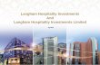 Langham Hospitality Investments And Langham … 2014 Final... · Langham Hospitality Investments And ... • Prime locations on the Kowloon peninsula ... Nathan Road Shopping & Tourist