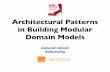 Architectural Patterns in Building Modular Domain Models