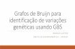 Grafos De Bruijn para identificação de variações genéticas usando GBS