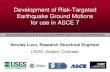 Development of Risk-Targeted Earthquake Ground Motions for use in ASCE 7 · PDF file · 2011-03-09EERI Seminar on Next Generation Attenuation Models Development of Risk-Targeted Earthquake