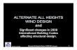 ALTERNATE ALL HEIGHTS WIND DESIGN - SEANM. · PDF fileWhy not use ASCE 7 Simplified Procedure? • ASCE 7 Method 1 – Simplified Procedure has numerous restrictions. ... • The alternate