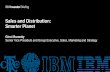Sales and Distribution: Smarter Planet - IBM · PDF file · 2011-03-08Sales and Distribution: Smarter Planet ... © 2011 International Business Machines Corporation ... Transportation