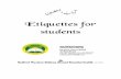 Etiquettes for students - talibeilm.net Etiquettes for students By: Hadhrat Moulana Siddeeq Ahmad Baandwi Saahib Translation edited by: Moulana Saabir Ebrahim Published by: ...