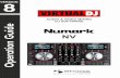 VirtualDJ 8 Numark NV 1 NV - VirtualDJ 8... · VirtualDJ 8 – Numark NV 1 . VirtualDJ 8 – Numark NV 2 ... and phase with the opposite Deck's (or the Master Deck’s if using a