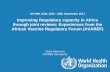 Improving Regulatory capacity in Africa through joint reviews ... · PDF fileImproving Regulatory capacity in Africa through joint reviews: Experiences from the African Vaccine Regulatory
