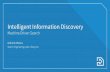 Intelligent Information Discovery: Machine Driven Search - Liferay Symposium North America 2017, Austin, USA