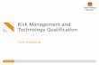 Risk Management and - Statens vegvesen Risk Management and Technology ... studies to calculate accidental loads. Risk Management and Technology ... of new technology” Technology
