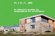 A client’s guide to engaging an · PDF fileIf you need to know about engaging the services of an architect, this RIBA guide is for you. Straightforward and completely up to date,