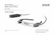 BT-300 User's Guide - Epson - Epson America · PDF file2 Welcome to the BT-300 These smart glasses allow you to enjoy viewing images and use apps anywhere and anytime you like. The