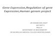 Gene expression,Regulation of gene expression by dr.Tasnim