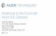 Modernize to the Cloud with Microsoft Azure SQL Database